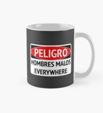 PELIGRO Tasse (Standard)