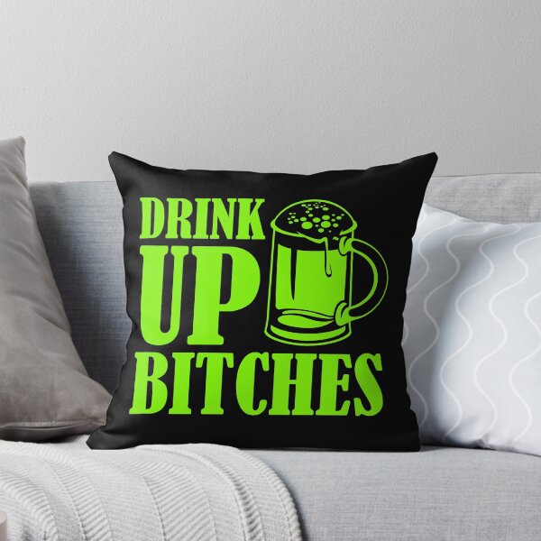 Item preview, Drink Up Bitches Drunk St Patricks Day Drinking Apparel designed and sold by doggopupper.