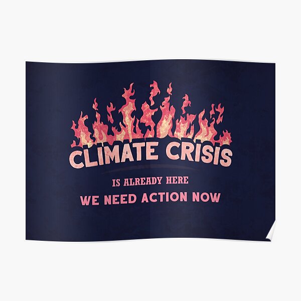 Climate Crisis Poster