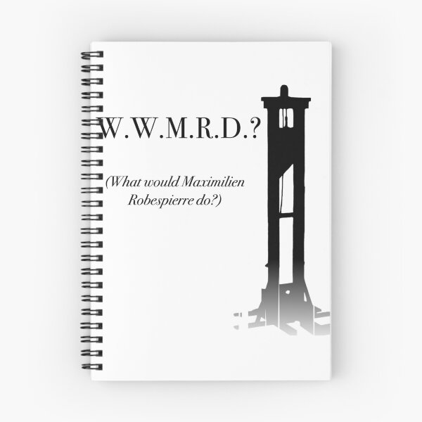 Item preview, What Would Maximilien Robespierre Do? designed and sold by tinyrobespierre.