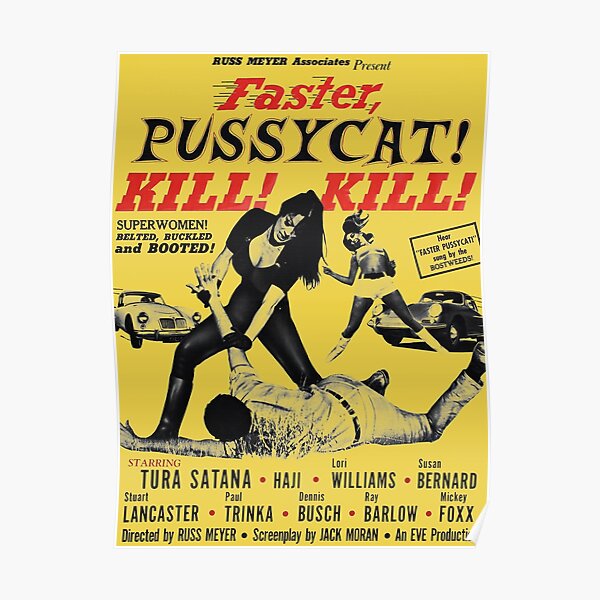 Faster Pussycat Kill Kill 1966 Cult Movie without background, Poster Artwork, Vintage Posters, Tshirts, Prints, Bags, Men, Women Poster