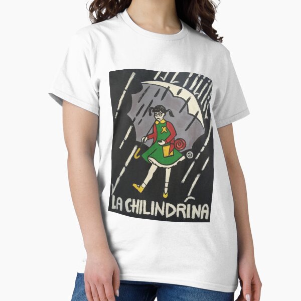 La Chilindrina Classic T-Shirt