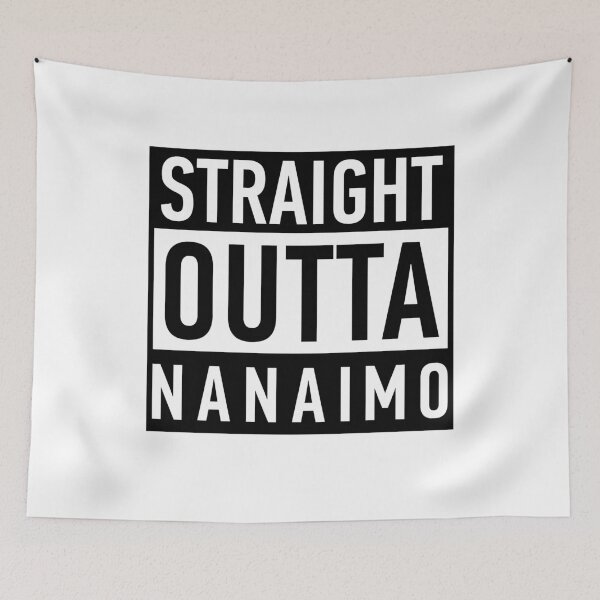 Item preview, Straight Outta Nanaimo designed and sold by Anna Fok.