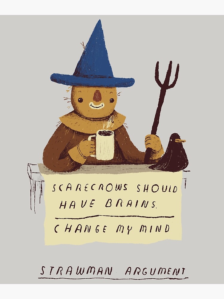 "strawman argument" Poster by louros Redbubble