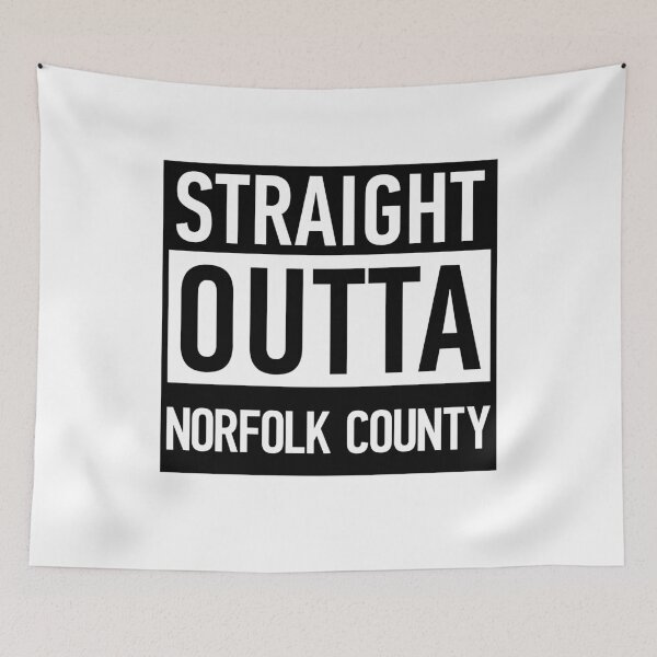 Item preview, Straight Outta Norfolk County designed and sold by Anna Fok.