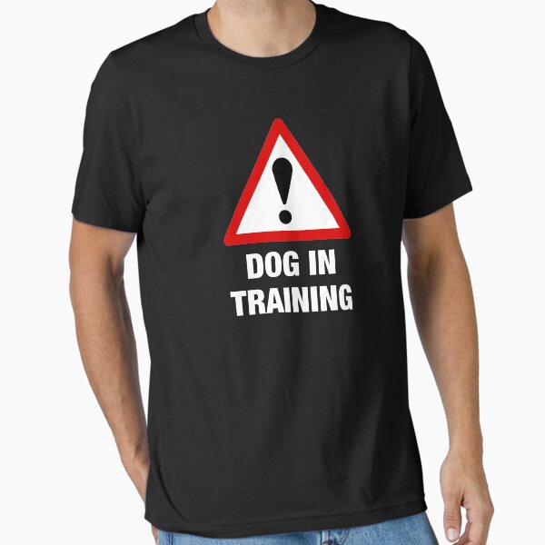 Item preview, Caution Warning Dog In Training reactive dog owner walker trainer gift t shirt designed and sold by Johannesart.