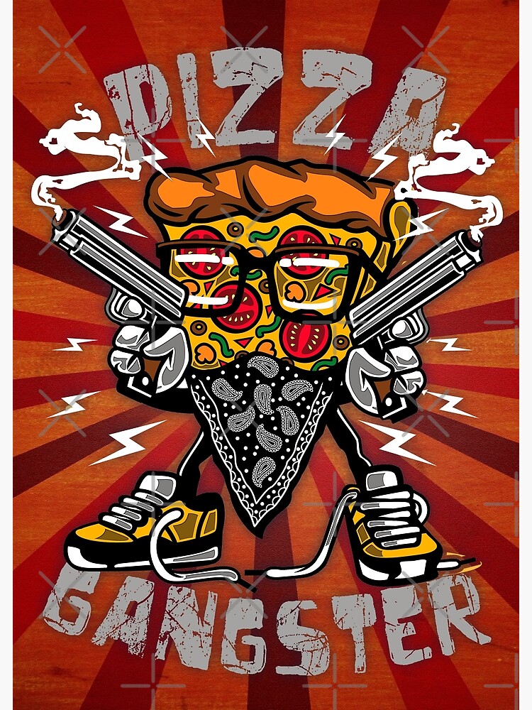 “Pizza Gangster, Pizzeria Decor, Pizza Mafia” Poster by MDAM | Redbubble