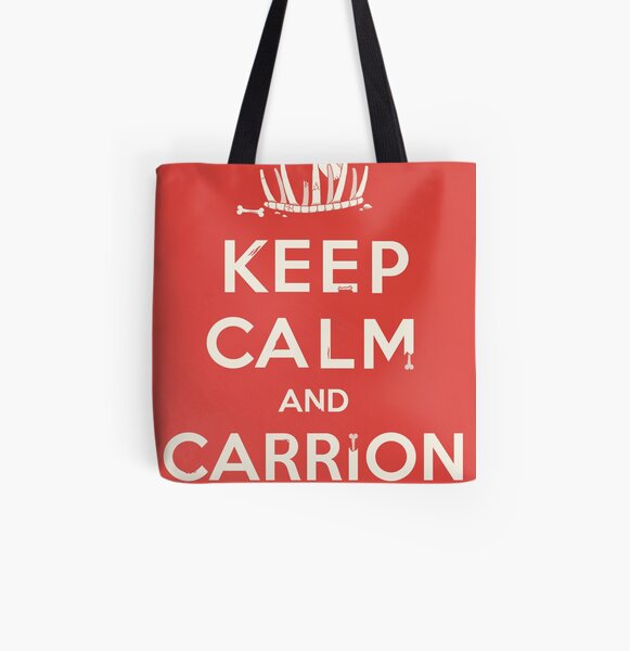 Keep calm and carrion All Over Print Tote Bag