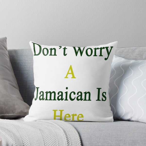Item preview, Don't Worry A Jamaican Is Here designed and sold by supernova23.