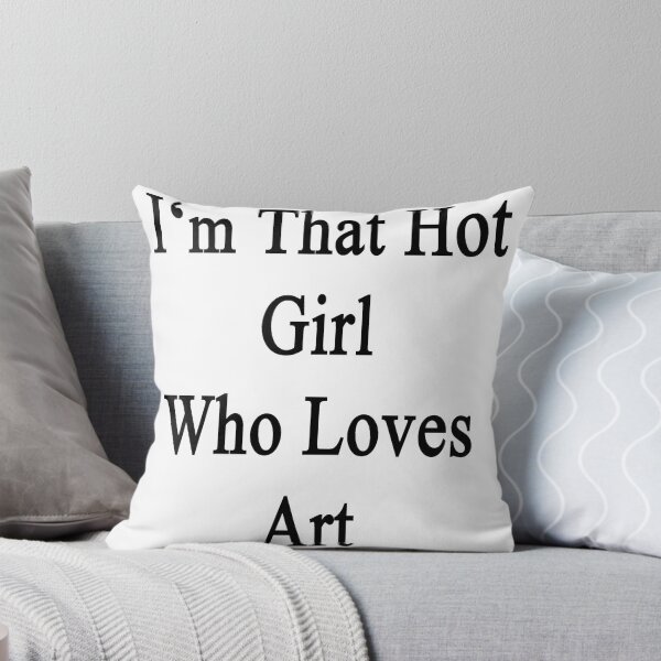 Aperçu de l'œuvre I'm That Hot Girl Who Loves Art créée et vendue par supernova23.