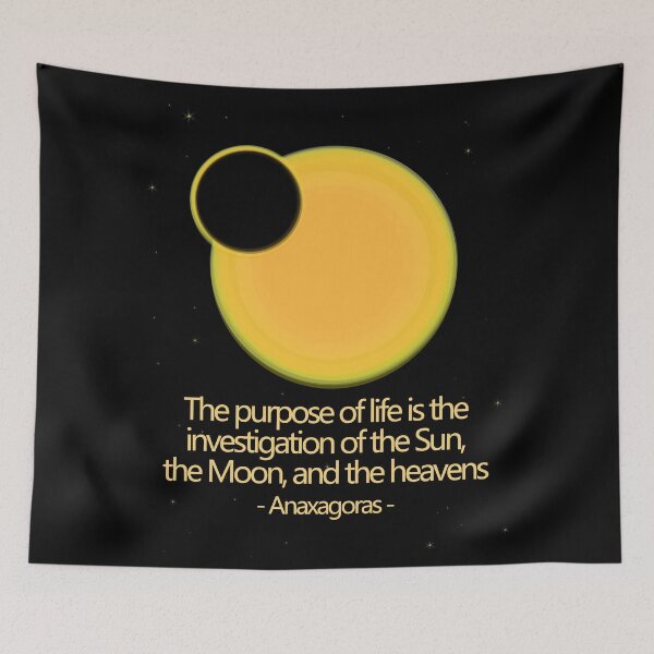 Item preview, Anaxagoras Space Quote - Purpose of Life designed and sold by GetItGiftIt.