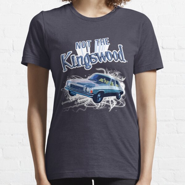 NOT THE KINGSWOOD! TEE Essential T-Shirt