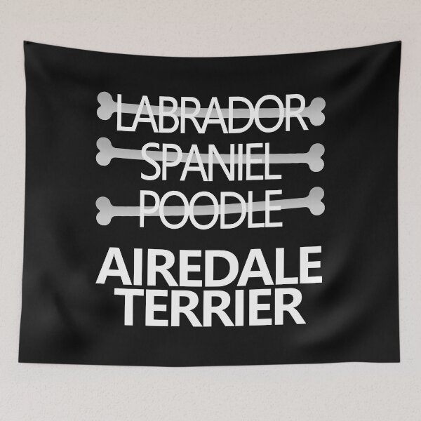 Item preview, Airedale Terrier Dog Breed  Text design designed and sold by GetItGiftIt.