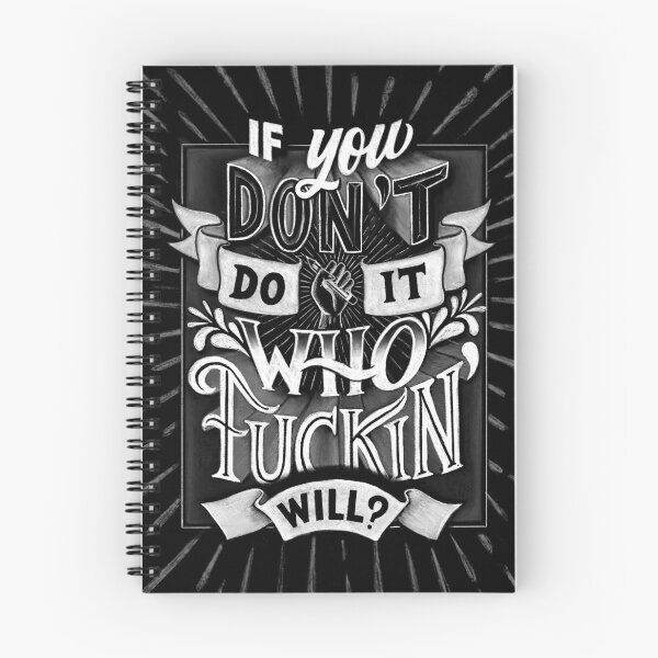 Item preview, If you dont do it Who f*ckin will? designed and sold by bakingdesign.