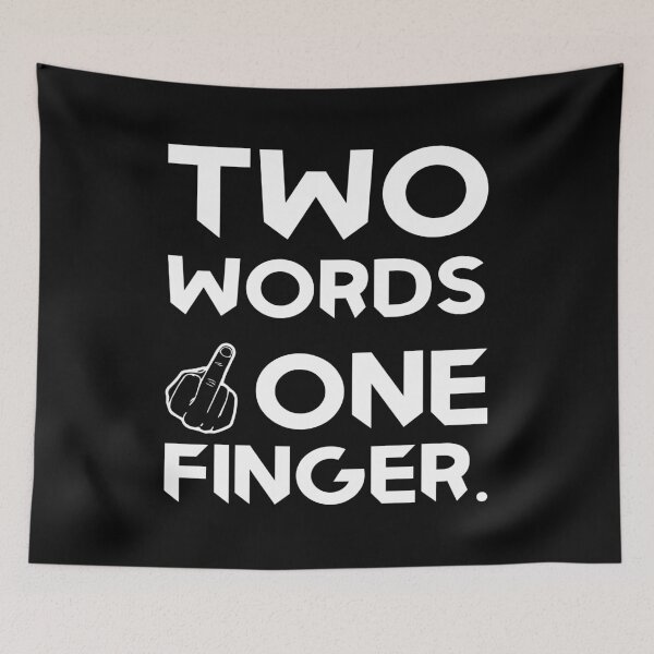 Item preview, Two words one Finger designed and sold by WorldOfTeesUSA.