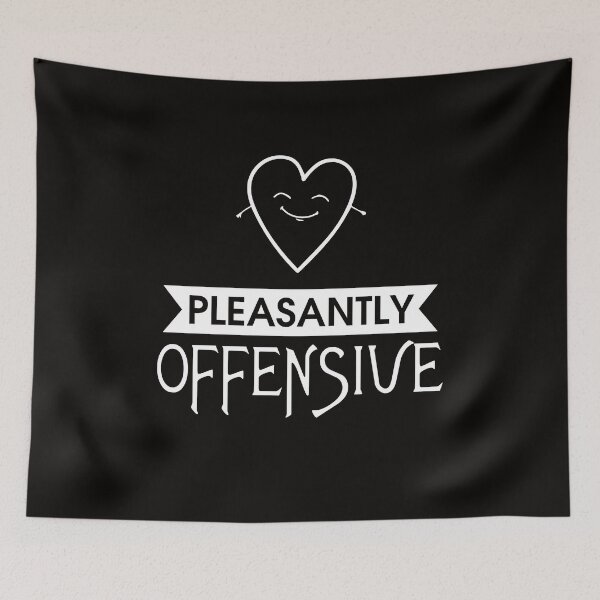 Item preview, Pleasantly Offensive designed and sold by WorldOfTeesUSA.