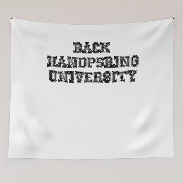 Item preview, Back Handspring University designed and sold by RNG Designs.