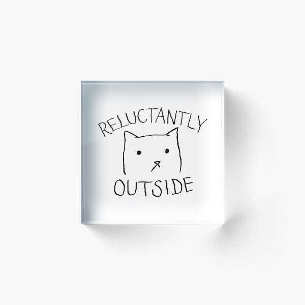 Item preview, Fox Shiver - Reluctantly Outside designed and sold by Fox Shiver.