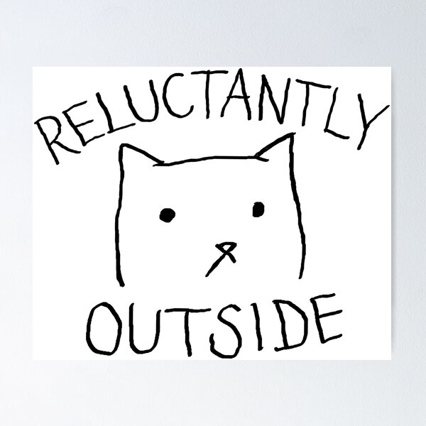 Item preview, Fox Shiver™ - Reluctantly Outside designed and sold by Fox Shiver.