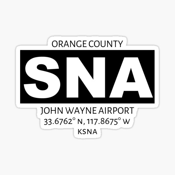 Orange County John Wayne Airport SNA Sticker