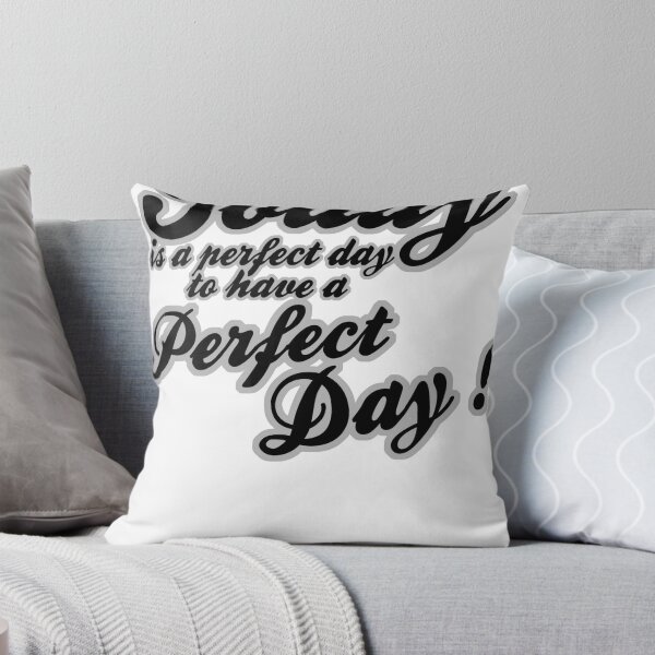 Item preview, Today is a perfect day to have a perfect day designed and sold by WAMTEES.