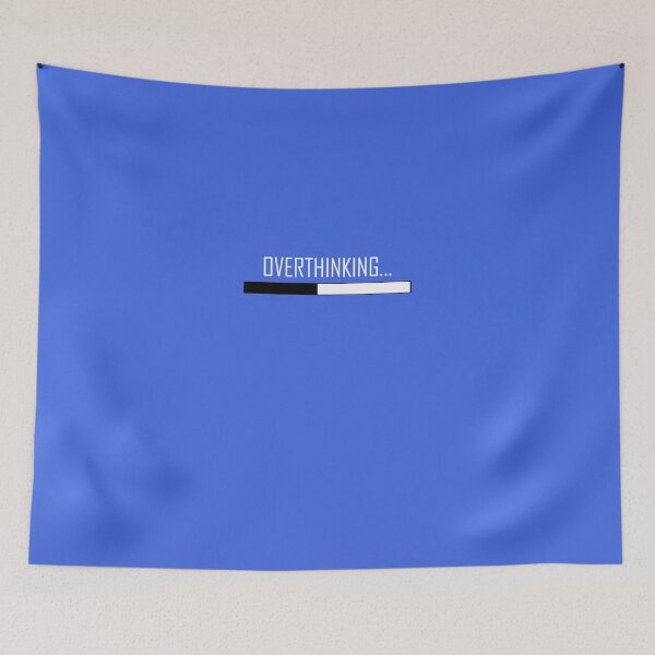 Item preview, Overthinking... designed and sold by BlackMosaic.