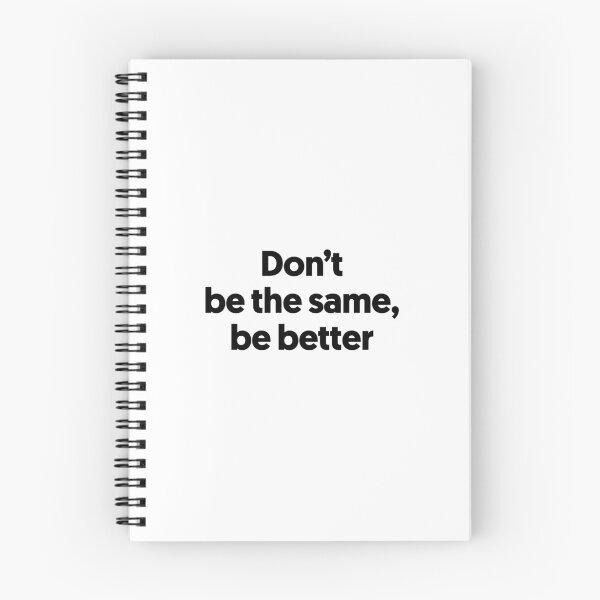 Item preview, Do not be the same, be better. designed and sold by smtgstudio.