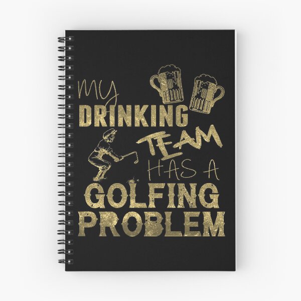Item preview, Funny Golf product - My Drinking Team Has A Golfing Problem - Gifts For Golfers designed and sold by stuch75.