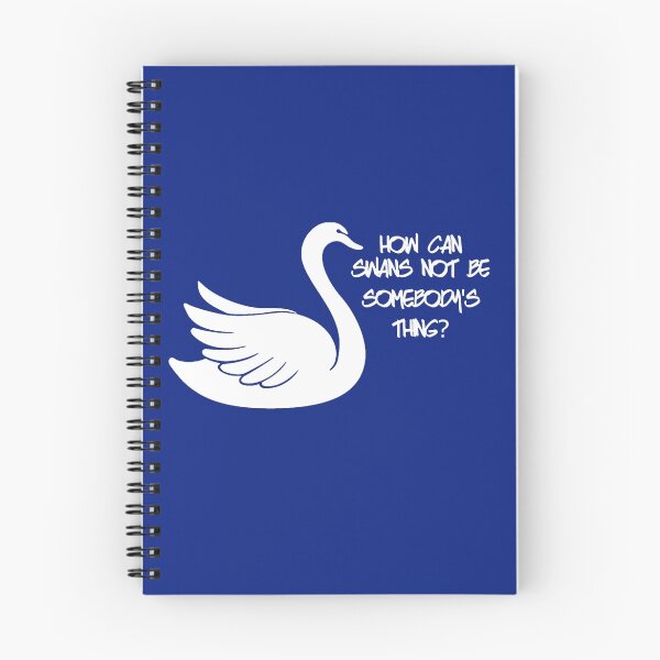 Item preview, How can swans not be somebody's thing? designed and sold by nimbus-nought.