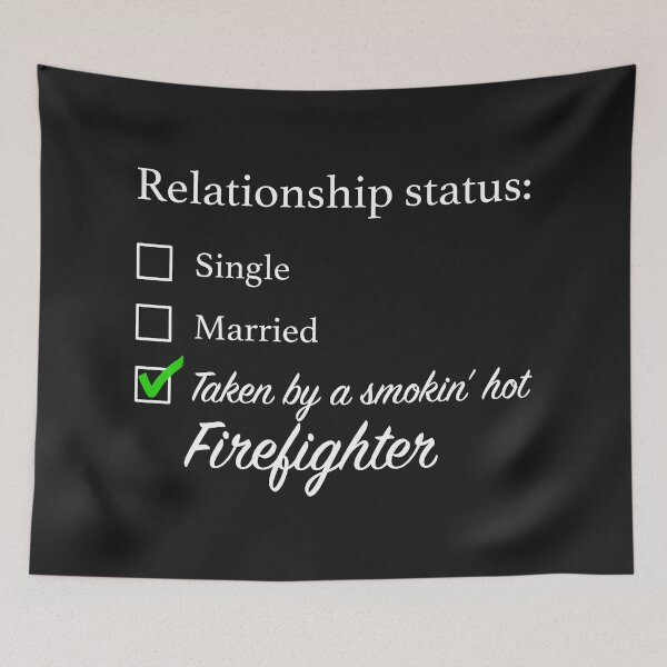 Item preview, Relationship Status Firefighter designed and sold by overflowhidden.