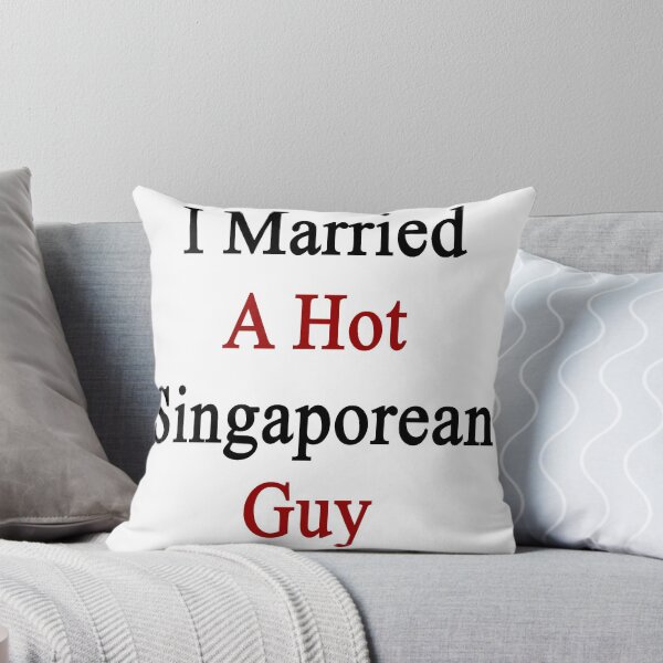 Item preview, I Married A Hot Singaporean Guy designed and sold by supernova23.