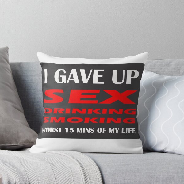 Item preview, GAVE UP DRINKING SMOKING SEX HEN OR STAG designed and sold by JAYSA2UK.