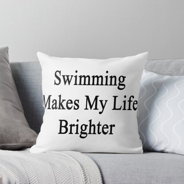 Artikelvorschau, Swimming Makes My Life Brighter  entworfen und verkauft von supernova23.