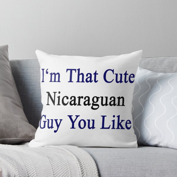 Item preview, I'm That Cute Nicaraguan Guy You Like designed and sold by supernova23.