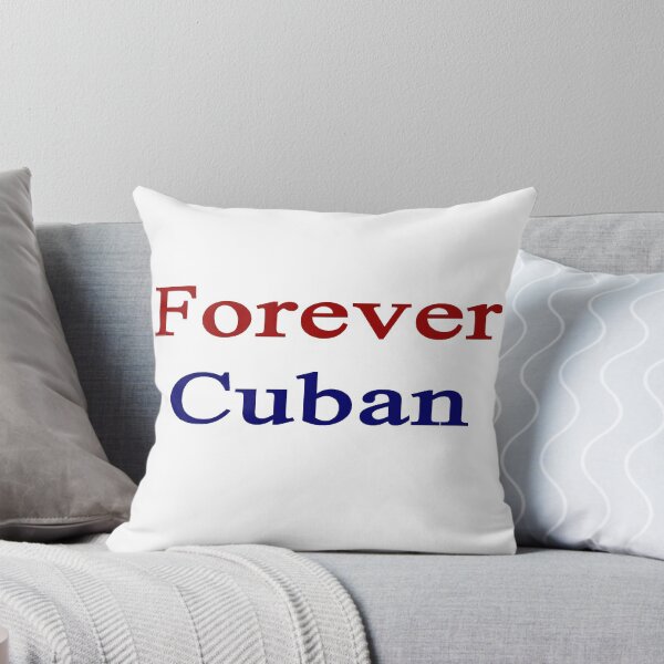 Item preview, Forever Cuban designed and sold by supernova23.