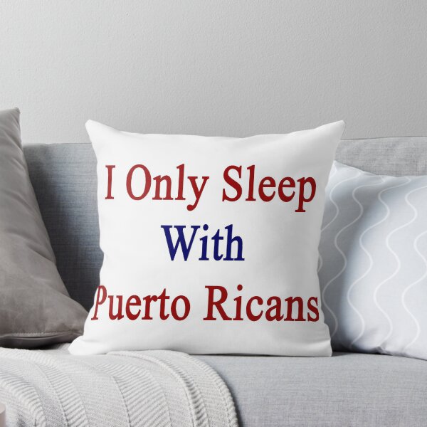 Aperçu de l'œuvre I Only Sleep With Puerto Ricans créée et vendue par supernova23.