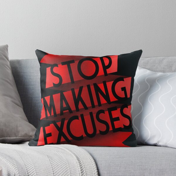 Item preview, Stop Making Excuses designed and sold by Smachajewski.