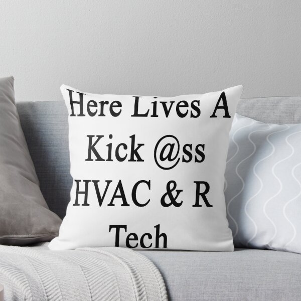 Artikelvorschau, Here Lives A Kick Ass HVAC & R Tech entworfen und verkauft von supernova23.