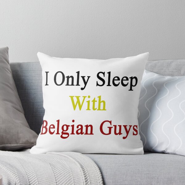 Item preview, I Only Sleep With Belgian Guys  designed and sold by supernova23.