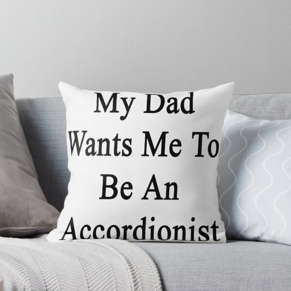 Item preview, My Dad Wants Me To Be An Accordionist  designed and sold by supernova23.