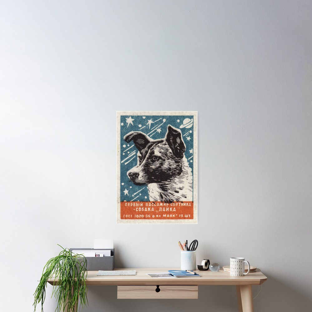 Laika the dog - Soviet Space Art, USSR Matchbox Design, 1957 Poster