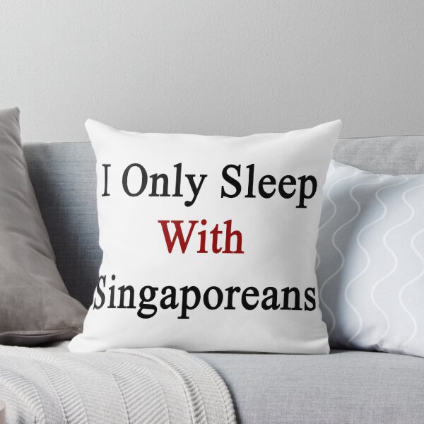 Item preview, I Only Sleep With Singaporeans  designed and sold by supernova23.
