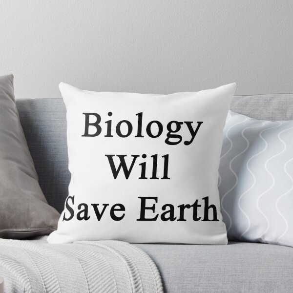 Item preview, Biology Will Save Earth  designed and sold by supernova23.
