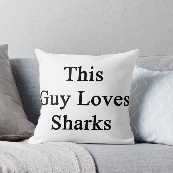 Item preview, This Guy Loves Sharks  designed and sold by supernova23.