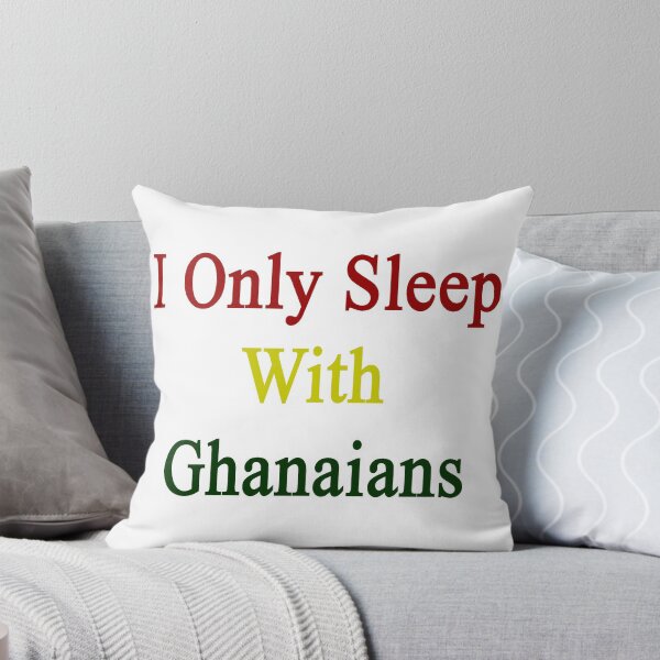 Item preview, I Only Sleep With Ghanaians  designed and sold by supernova23.