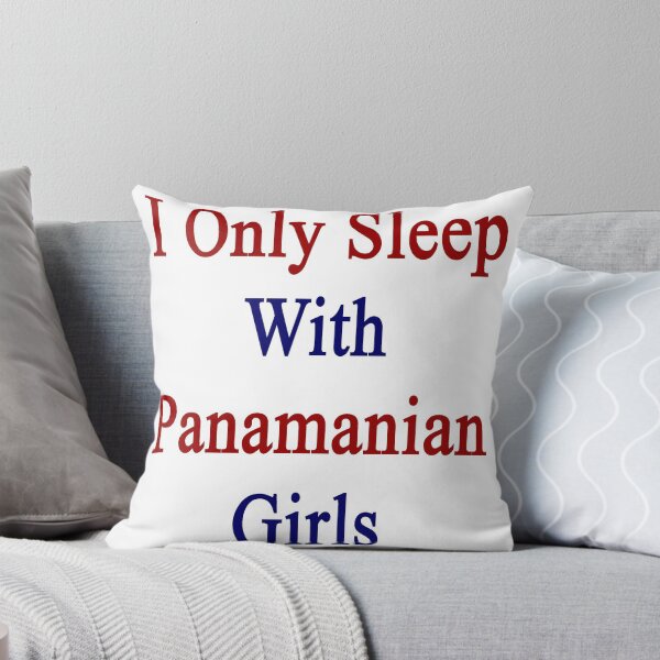 Item preview, I Only Sleep With Panamanian Girls  designed and sold by supernova23.