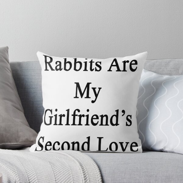 Item preview, Rabbits Are My Girlfriend's Second Love designed and sold by supernova23.
