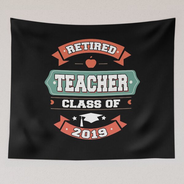 Item preview, Retired Teacher Class of 2019 Retirement Gifts designed and sold by Adam and Marky.