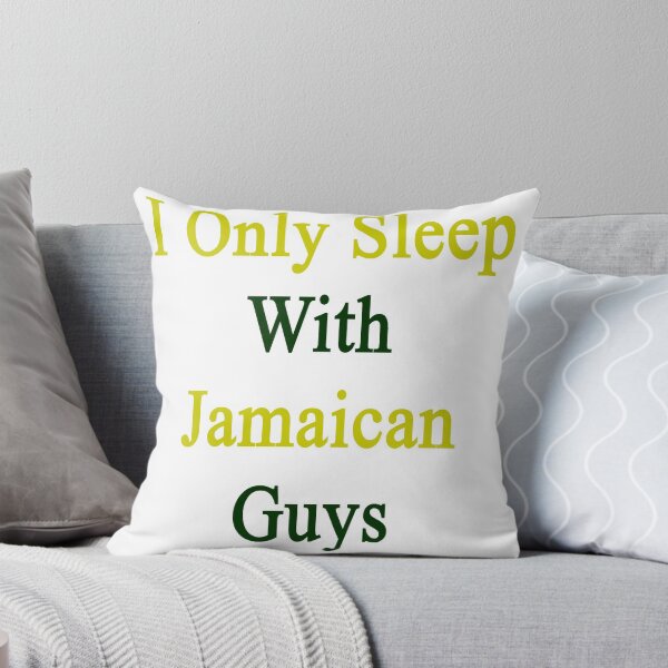 Artikelvorschau, I Only Sleep With Jamaican Guys  entworfen und verkauft von supernova23.