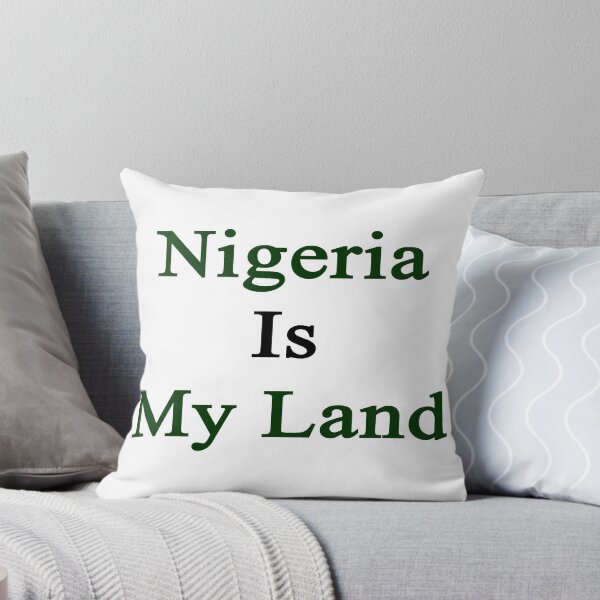 Item preview, Nigeria Is My Land  designed and sold by supernova23.